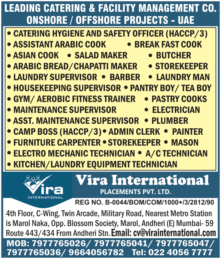 URGENTLY REQUIRED FOR LEADING CATERING & FACILITY MANAGEMENT CO. ONSHORE / OFFSHORE PROJECTS - UAE