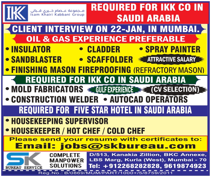 URGENTLY REQUIRED FOR IKK CO IN SAUDI ARABIA, REQUIRED FOR FIVE STAR HOTEL IN SAUDI ARABIA