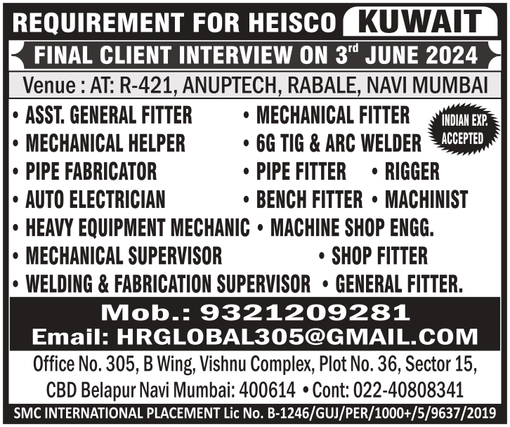 IMMEDIATE REQUIREMENT FOR HEISCO KUWAIT.